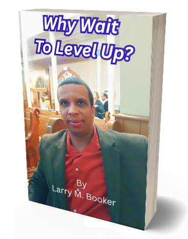 Why Wait To Level Up?